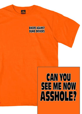 Can You See Me Now T-shirt